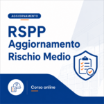 Aggiornamento RSPP - RISCHIO MEDIO